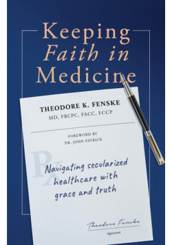 Keeping Faith in Medicine