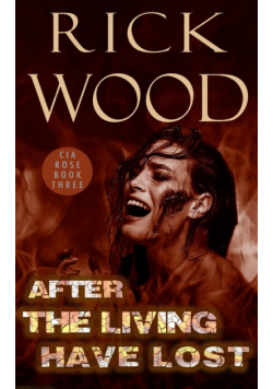 After the Living Have Lost