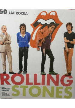 Rolling Stones 50 lat rocka