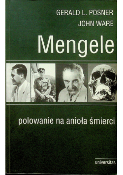 Mengele polowanie na anioła śmierci