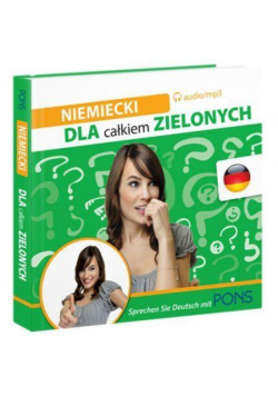 Dla całkiem zielonych. Niemiecki audio wyd.2 PONS