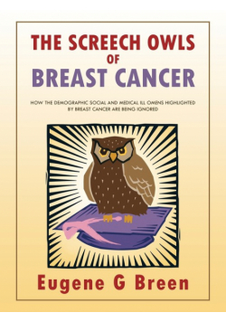 The Screech Owls of Breast Cancer