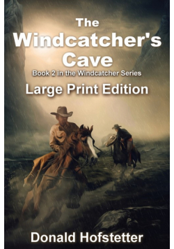 The Windcatcher's Cave - Large Print