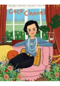 Coco Chanel. Ilustrowana biografia