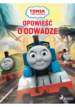 Tomek i przyjaciele - Opowieść o odwadze