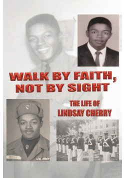 Walk by Faith, Not by Sight