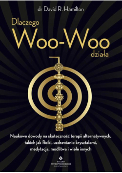 Dlaczego Woo-Woo działa