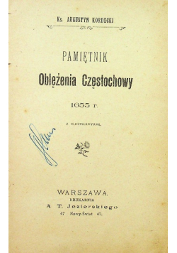 Pamiętnik oblężenia Częstochowy 1665 r 1900 r.