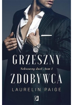 Seksowny duet Tom 1 Grzeszny zdobywca