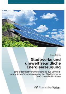 Stadtwerke und umweltfreundliche Energieerzeugung