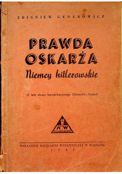 Prawda oskarża 1945r