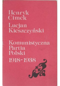 Komunistyczna Partia Polski 1918 1938