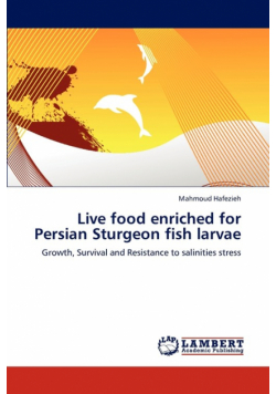 Live Food Enriched for Persian Sturgeon Fish Larvae