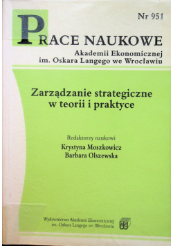 Zarządzanie strategiczne w teorii i praktyce