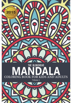 Mandala Coloring Book For Kids and Adults Volume 3