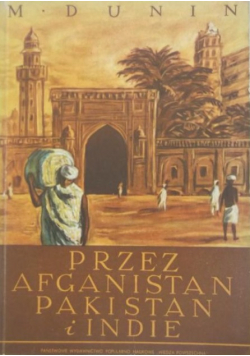 Przez Afganistan Pakistan i Indie