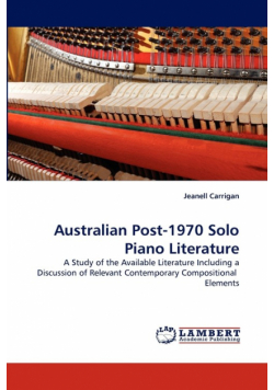 Australian Post-1970 Solo Piano Literature