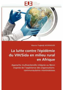 La lutte contre l''épidémie du vih/sida en milieu rural en afrique