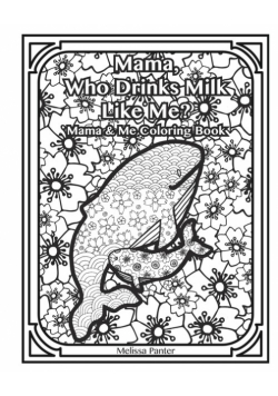 Mama Who Drinks Milk Like Me