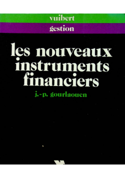 Les nouveaux instruments financiers