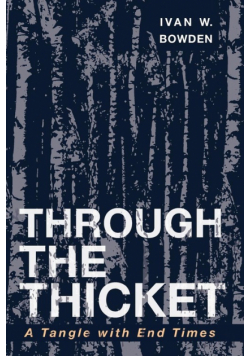 Through the Thicket