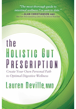 The Holistic Gut Prescription
