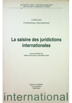 La saisine des juridictions internationales