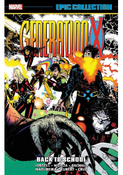 Generation X Epic Collection Back To School