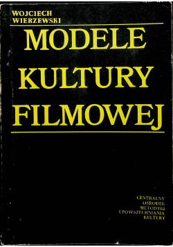 Modele kultury filmowej