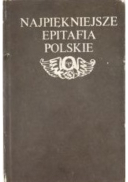 Najpiękniejsze epitafia polskie Miniatura