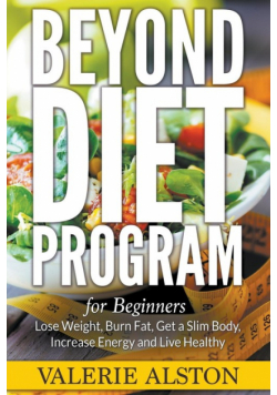 Beyond Diet Program For Beginners