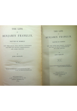 The life of Benjamin Franklin tom II i III 1874 r