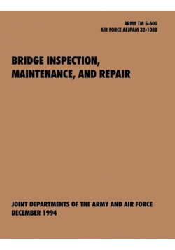 Bridge Inspection, Maintenance, and Repair