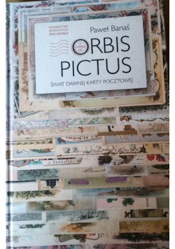 Orbis pictus Świat dawnej karty pocztowej