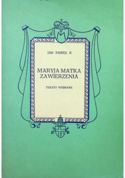 Maryja matka zawierzenia