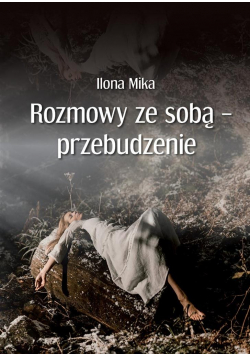 Rozmowy ze sobą - przebudzenie
