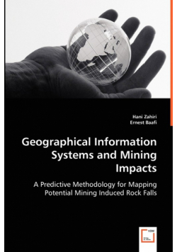 Geographical Information Systems and Mining Impacts