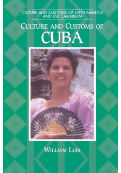 Culture and Customs of Cuba
