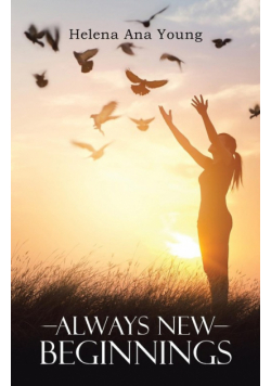 Always New Beginnings