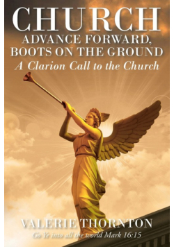 Church Advance Forward, Boots on the Ground