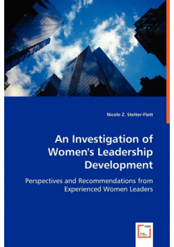 An Investigation of Women's Leadership Development