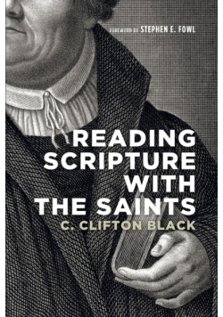 Reading Scripture with the Saints