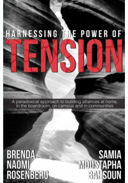 Harnessing the Power of Tension