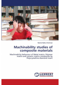 Machinability studies of composite materials