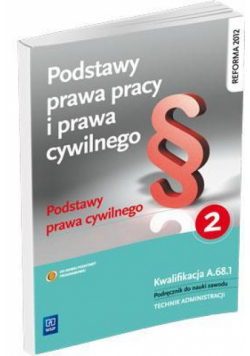 Podstawy prawa pracy i prawa cywilnego cz.2 WSiP