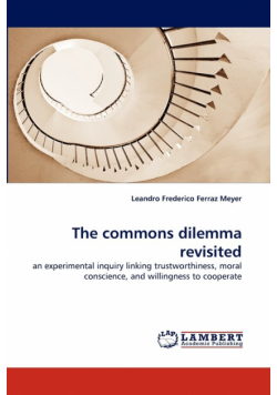 The Commons Dilemma Revisited