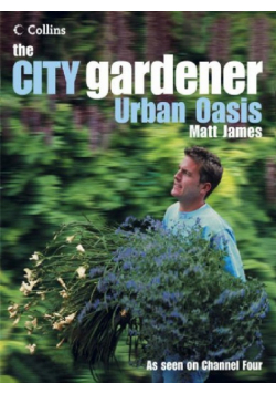 The City Gardener Urban Oasis