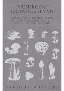 Mushroom Growing