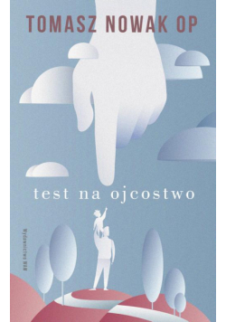 Test na Ojcostwo