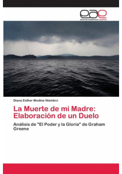 La Muerte de mi Madre